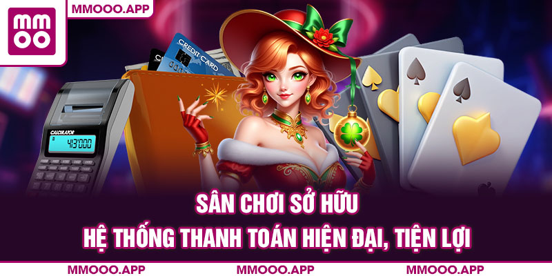 Sân chơi sở hữu hệ thống thanh toán hiện đại, tiện lợi